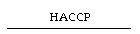 HACCP